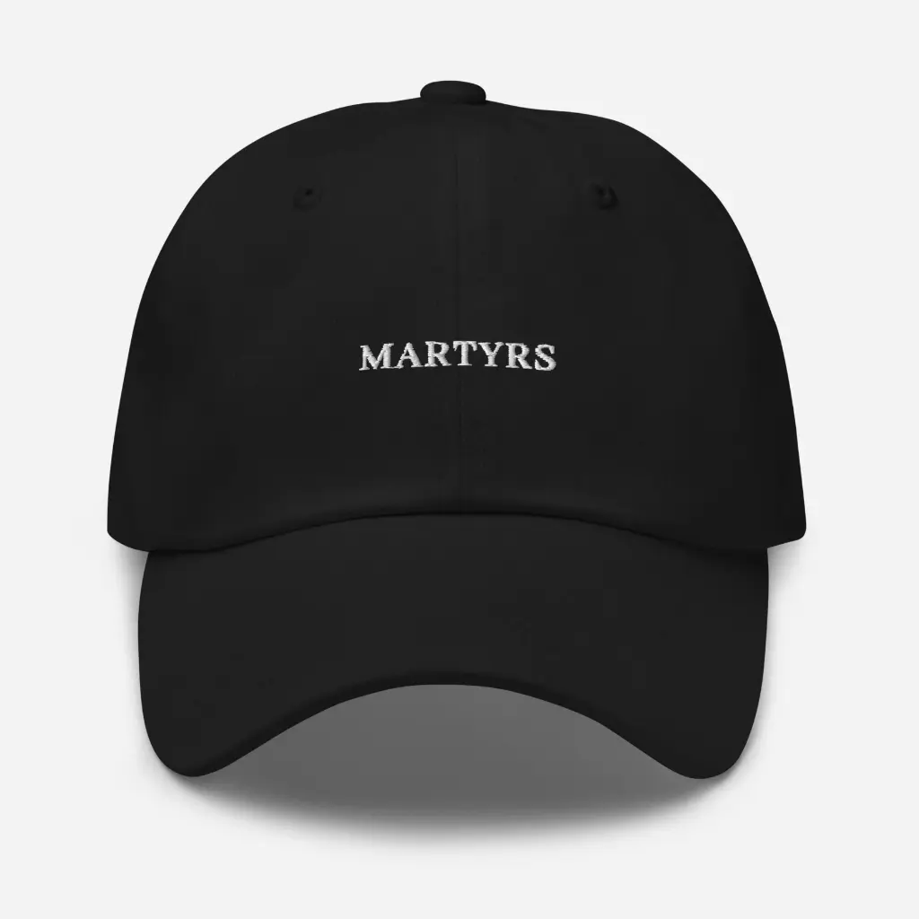 Martyrs - BLACK classic cap - WHITE TYPO